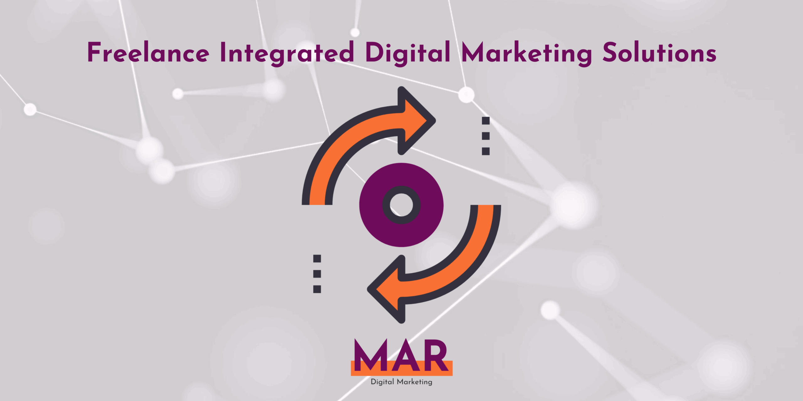 Integrated Digital Marketing Solutions | MAR Digital Marketing